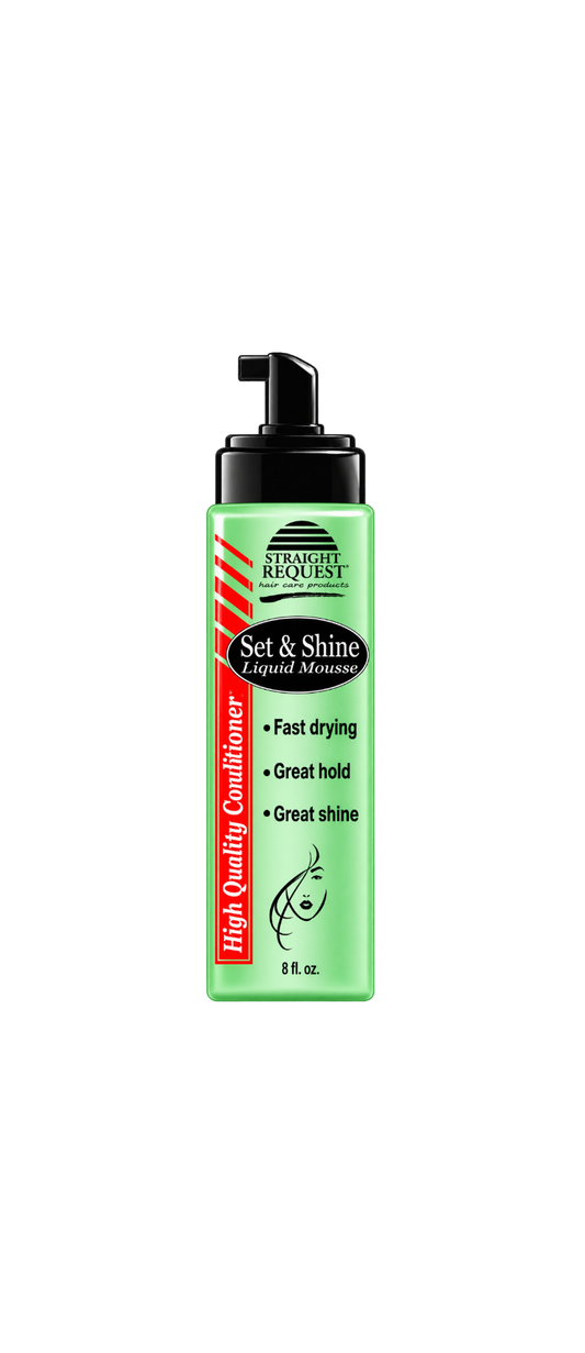 Straight Request Set & Shine Mousse